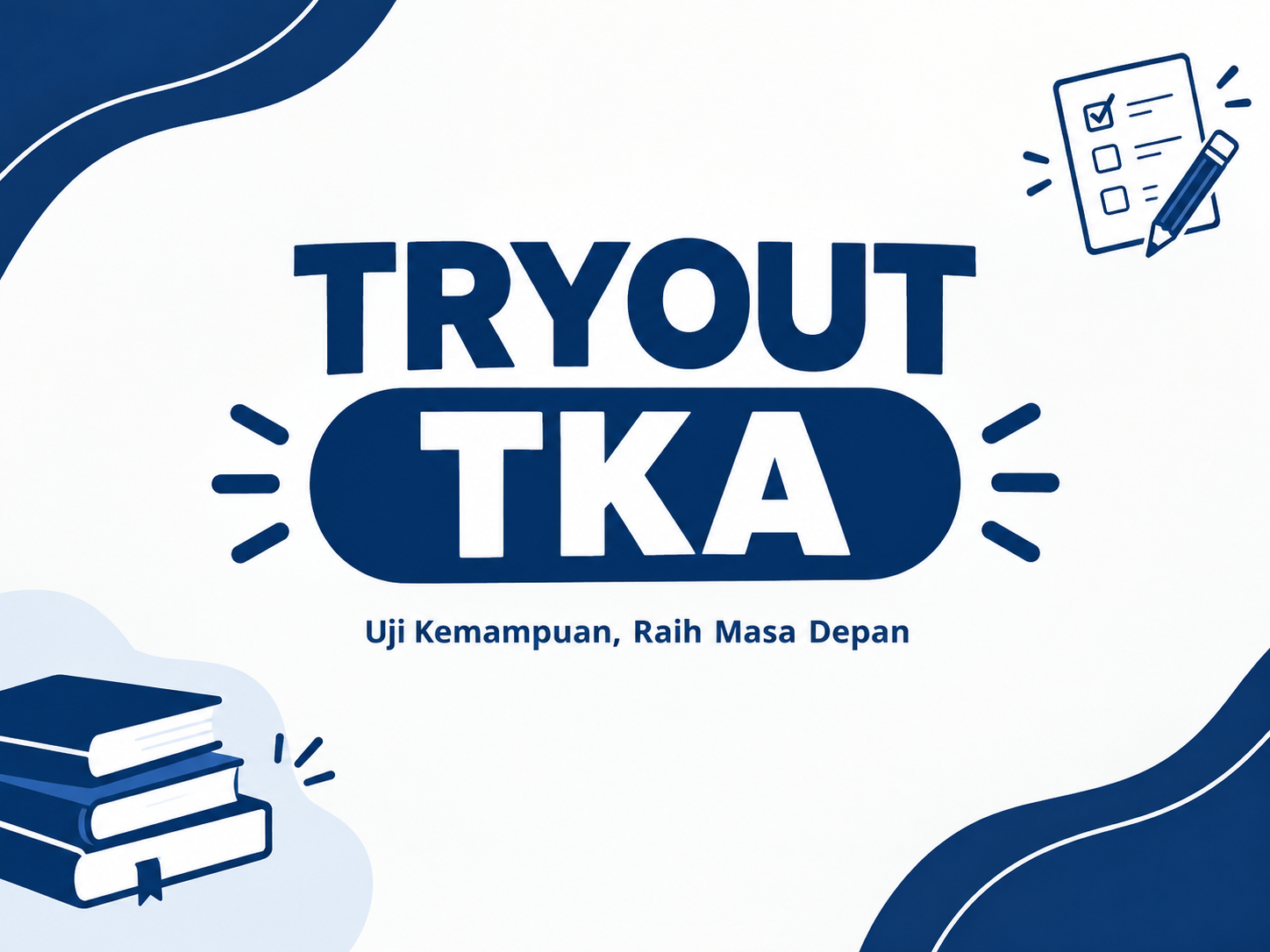 TRY OUT TKA SMKN 62 JAKARTA